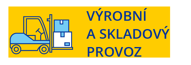 VÝROBNÍ A SKLADOVÝ PROVOZ